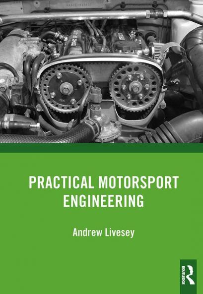 Practical Motorsport Engineering