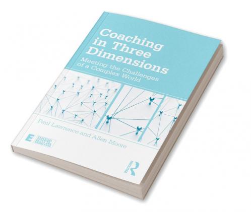 Coaching in Three Dimensions