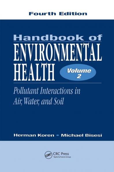 Handbook of Environmental Health Volume II