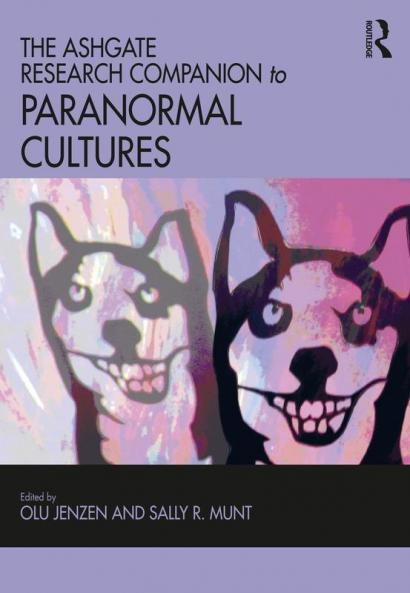 Ashgate Research Companion to Paranormal Cultures