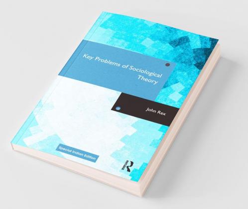 Key Problems of Sociological Theory