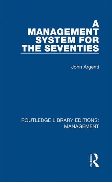 Management System for the Seventies