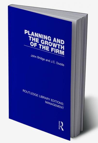 Planning and the Growth of the Firm