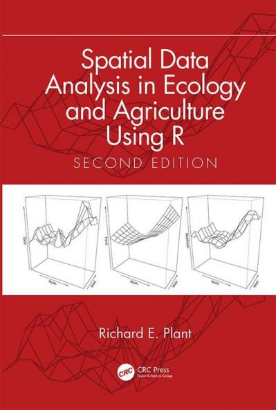 Spatial Data Analysis in Ecology and Agriculture Using R