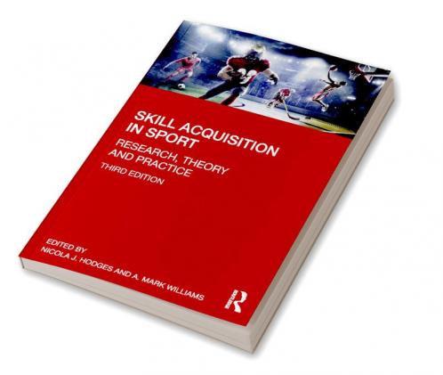 Skill Acquisition in Sport