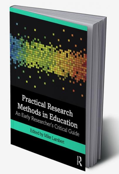 Practical Research Methods in Education