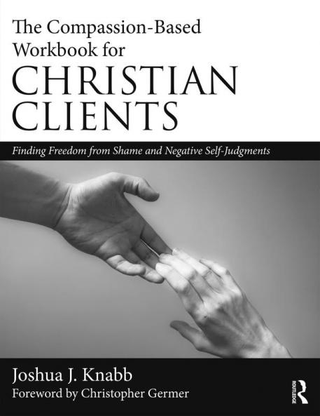 Compassion-Based Workbook for Christian Clients