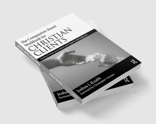 Compassion-Based Workbook for Christian Clients