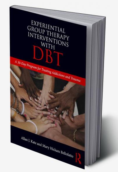 Experiential Group Therapy Interventions with DBT