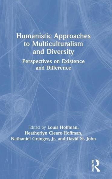 Humanistic Approaches to Multiculturalism and Diversity