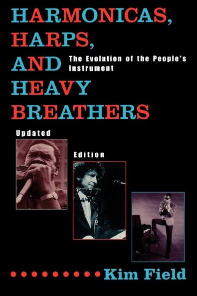 Harmonicas Harps and Heavy Breathers