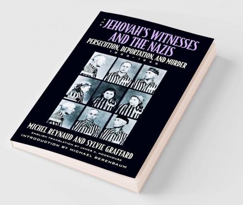 The Jehovah's Witnesses and the Nazis