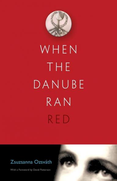 When the Danube Ran Red