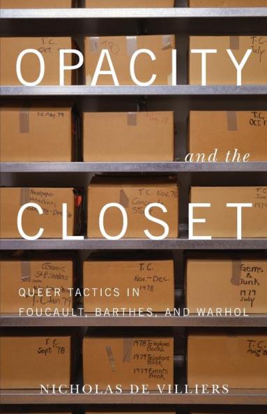 Opacity and the Closet