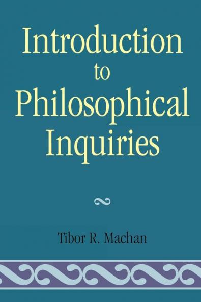 Introduction to Philosophical Inquiiries