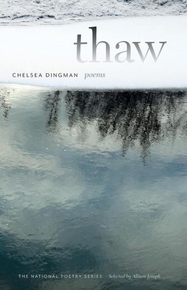 Thaw: Poems (The National Poetry Series)