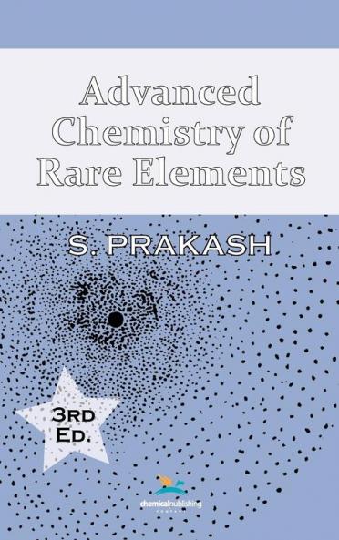 Advanced Chemistry of Rare Elements 3rd Edition