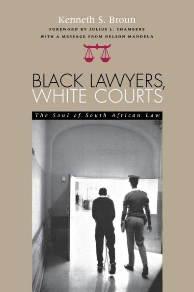 Black Lawyers White Courts