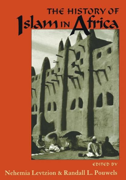 The History Of Islam In Africa