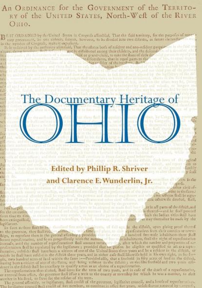 The Documentary Heritage Of Ohio