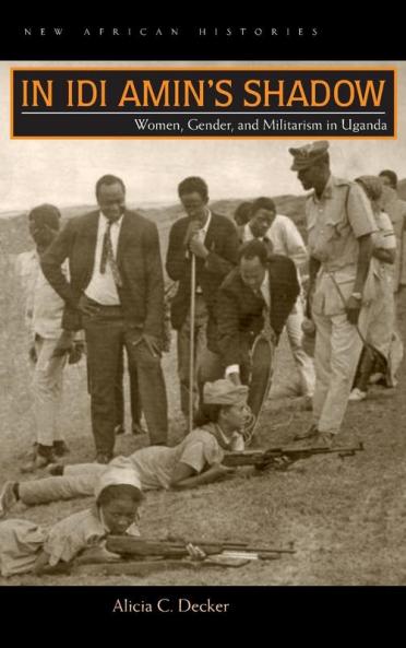 In Idi Amin's Shadow