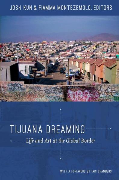Tijuana Dreaming