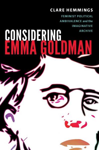 Considering Emma Goldman