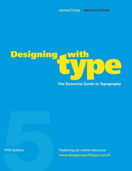 Designing with Type 5th Edition