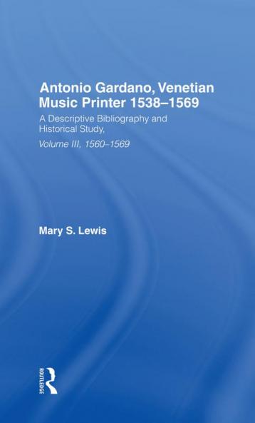 Antonio Gardano Venetian Music Printer 1538-1569