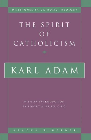 Spirit of Catholicism