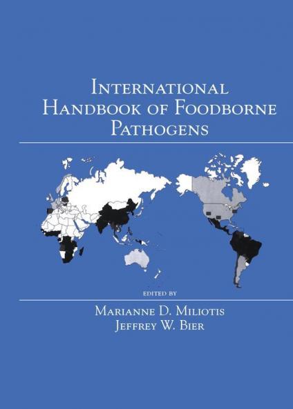 International Handbook of Foodborne Pathogens