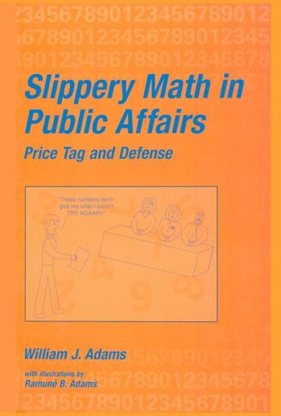 Slippery Math In Public Affairs