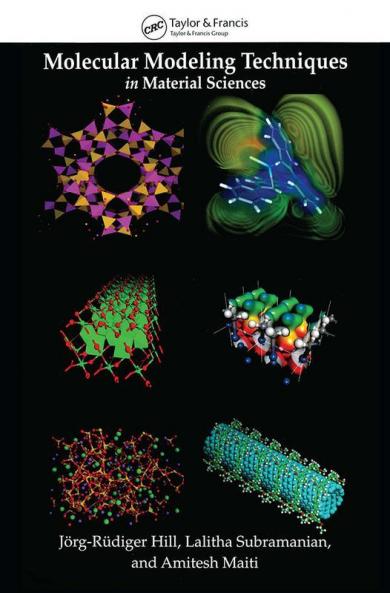 Molecular Modeling Techniques In Material Sciences
