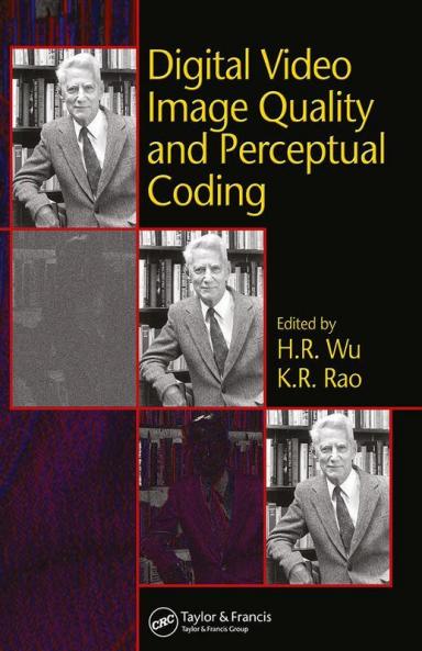 Digital Video Image Quality and Perceptual Coding