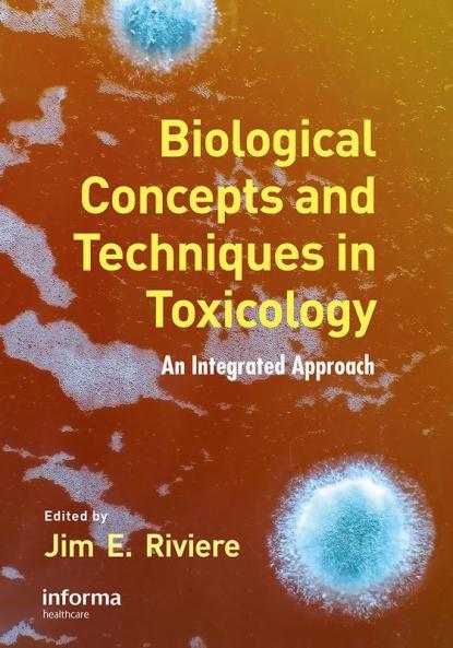 Biological Concepts and Techniques in Toxicology