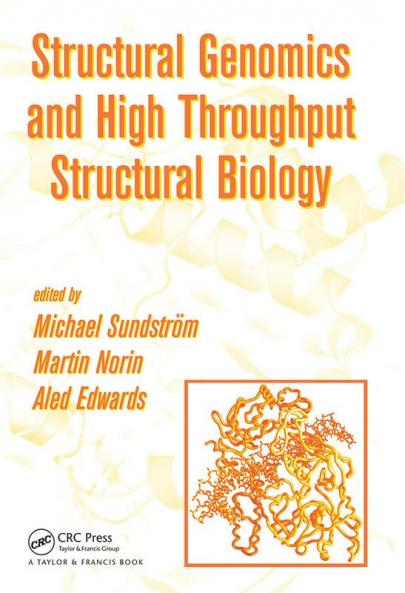 Structural Genomics and High Throughput Structural Biology