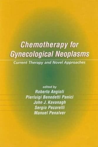 Chemotherapy for Gynecological Neoplasms