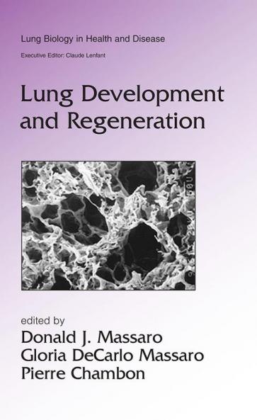 Lung Development and Regeneration