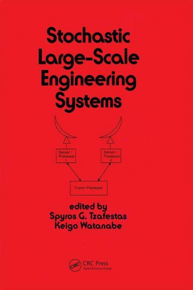 Stochastic Large-Scale Engineering Systems
