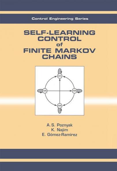 Self-Learning Control of Finite Markov Chains