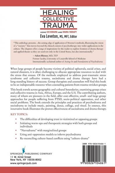 Healing Collective Trauma Using Sociodrama and Drama Therapy