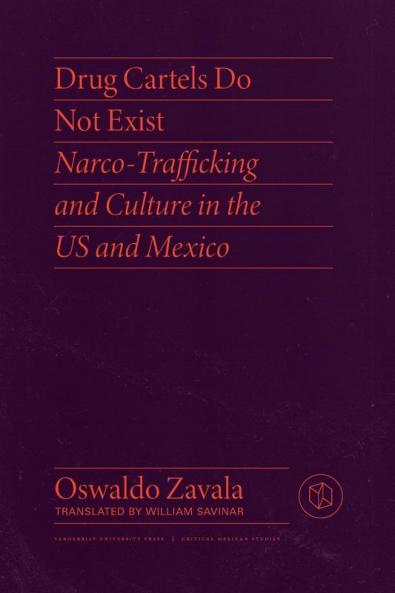 Drug Cartels Do Not Exist