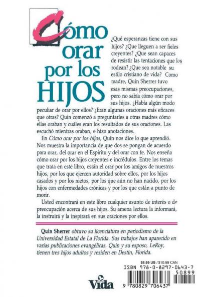 Como Orar Por los Hijos = How to Pray for Your Children