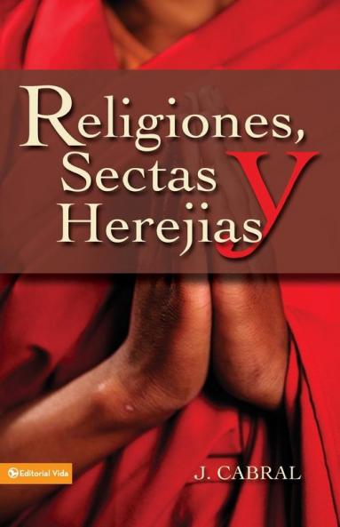 Religiones sectas y herejías