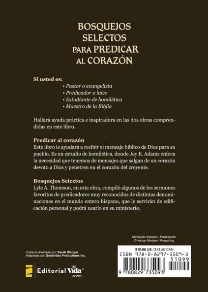 La Bosquejos Selectos Para Predicar Al Coraz N = Preaching to the Heart