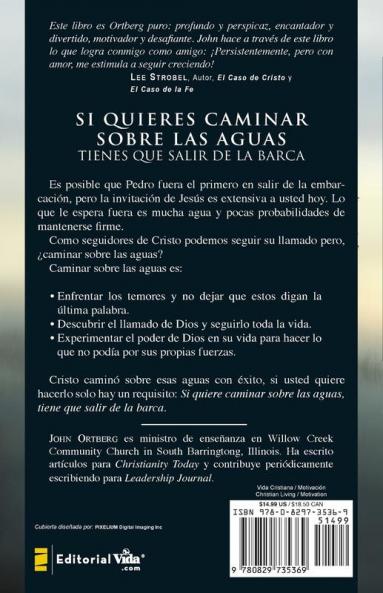 Si quieres caminar sobre las aguas tiene que salir de la barca