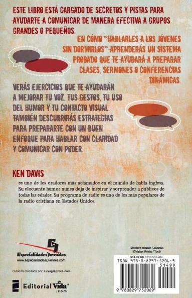Como Hablarles A los Jovenes Sin Dormirlos = How to Speak to Youth... and Keep Them Awake at the Same Time