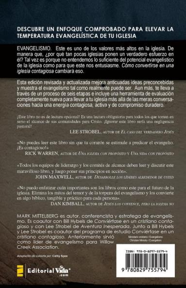 Una Como Convertirse en una Iglesia Contagiosa = Becoming a Contagious Church = Becoming a Contagious Church