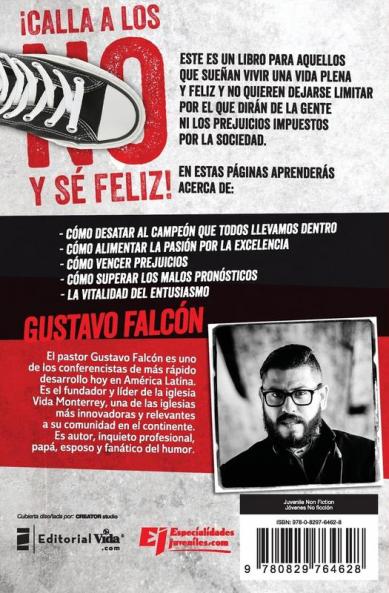 Calla los NO y sé feliz