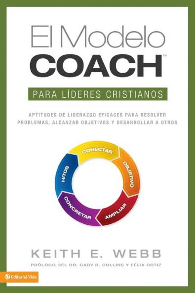 El Modelo Coach Para Lideres Cristianos